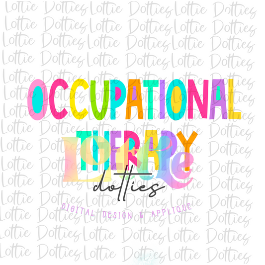 Occupational Therapy  - PNG - sublimation design - Digital Download