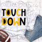 Touchdown Png - Football Sublimation Design- Digital Download -Gold and Black