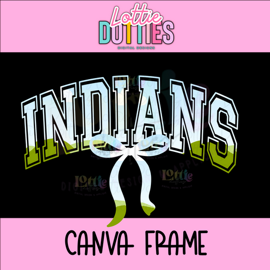 Indians Canva Frame - Canva Frames - Digital Download