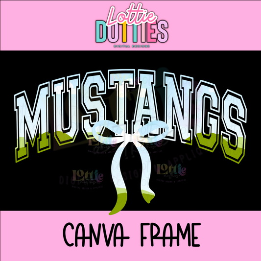 Mustangs Canva Frame - Canva Frames - Digital Download