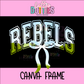Rebels Canva Frame - Canva Frames - Digital Download
