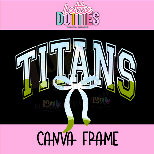 Titans Canva Frame - Canva Frames - Digital Download