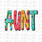 Aunt PNG - Aunt Sublimation - Digital Download - Mother's Day