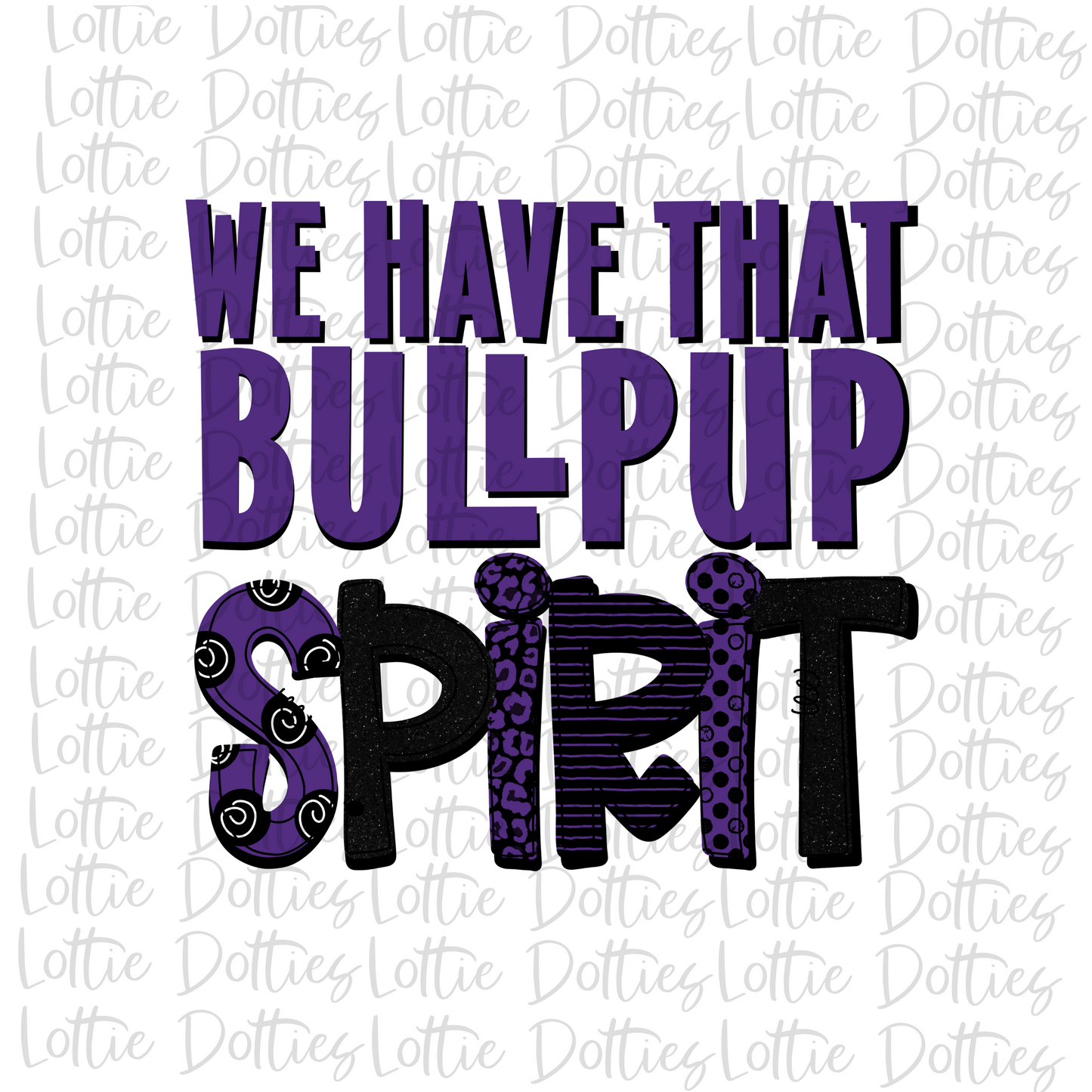 Bullpups  Spirit - PNG - Bullpups sublimation design - Digital Download