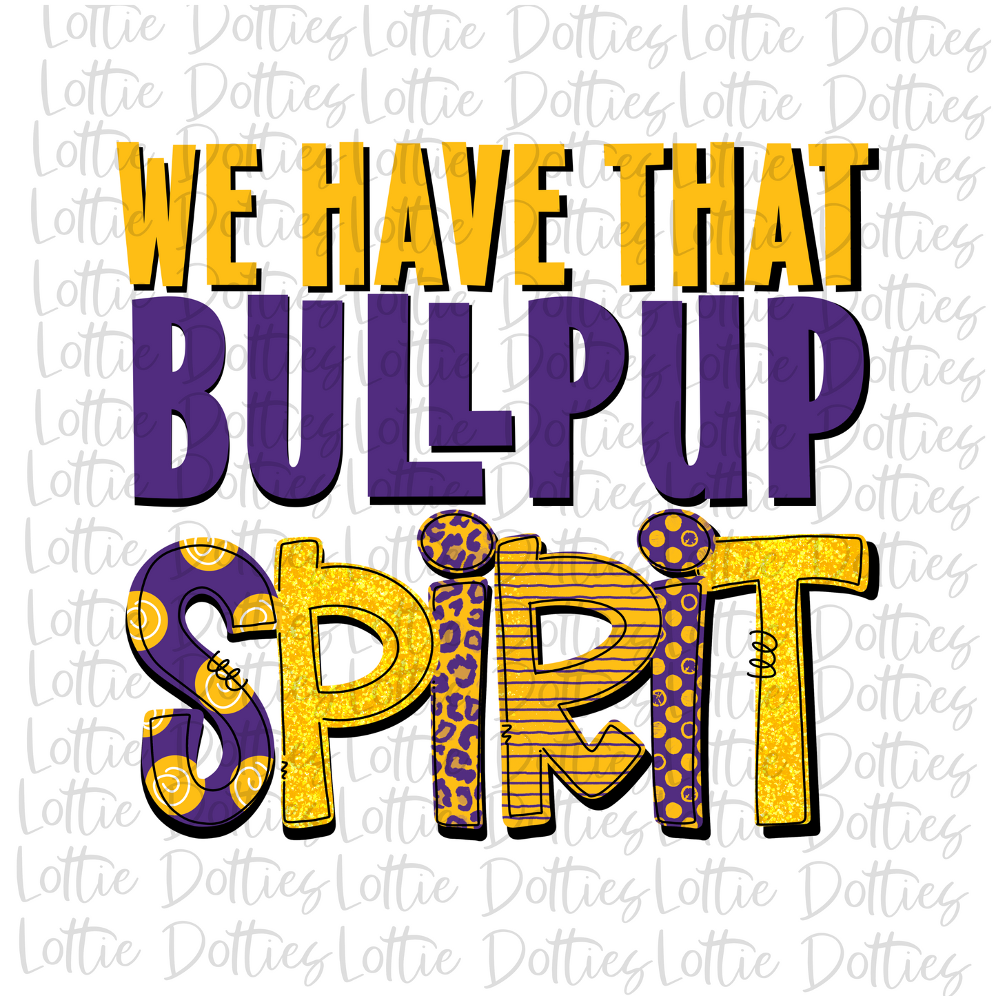 Bullpup  Spirit - PNG - Bullpups sublimation design - Digital Download