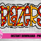 Blazers PNG - Sublimation - Digital Download