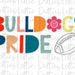 Bulldogs Pride  -  PNG - Bulldogs  -  sublimation design - Digital Download
