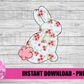 Bunny Floral  PNG - Easter Sublimation - Digital Download