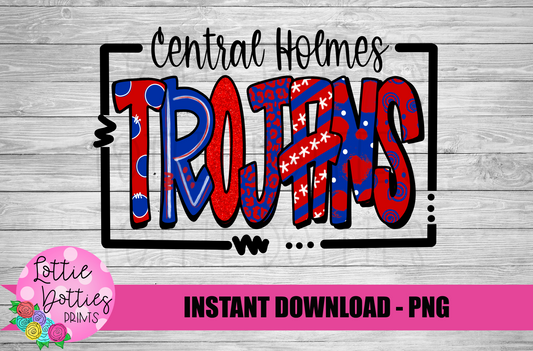 Central Holmes Trojans PNG - Trojans sublimation design - Digital Download