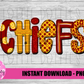 Chiefs Png - Chiefs - Digital Download