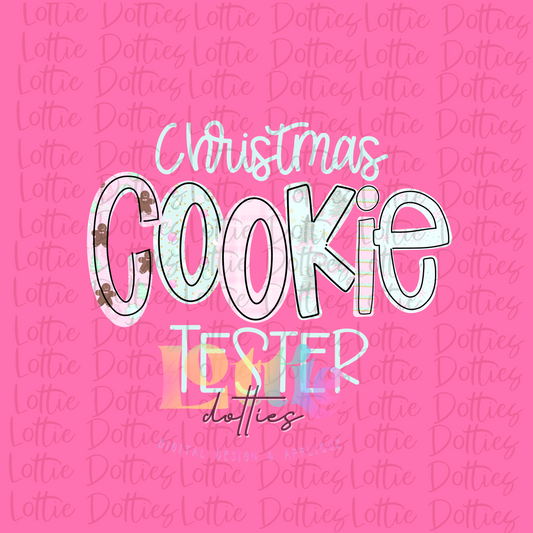 Christmas Cookie Tester - PNG - Christmas Sublimation - Digital Download