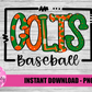 Colts Baseball PNG - Baseball Sublimation Design