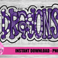 Dragons PNG - Instant Download - Digital Download - Dragona Sublimation Design