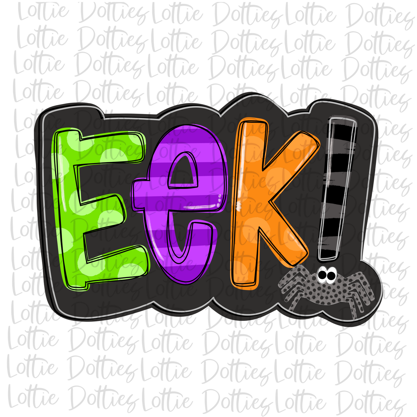 Eek - PNG - Halloween - Sublimation - Digital Download