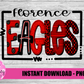 Florence Eagles PNG - Eagles -  sublimation design - Digital Download - RedAnd Black