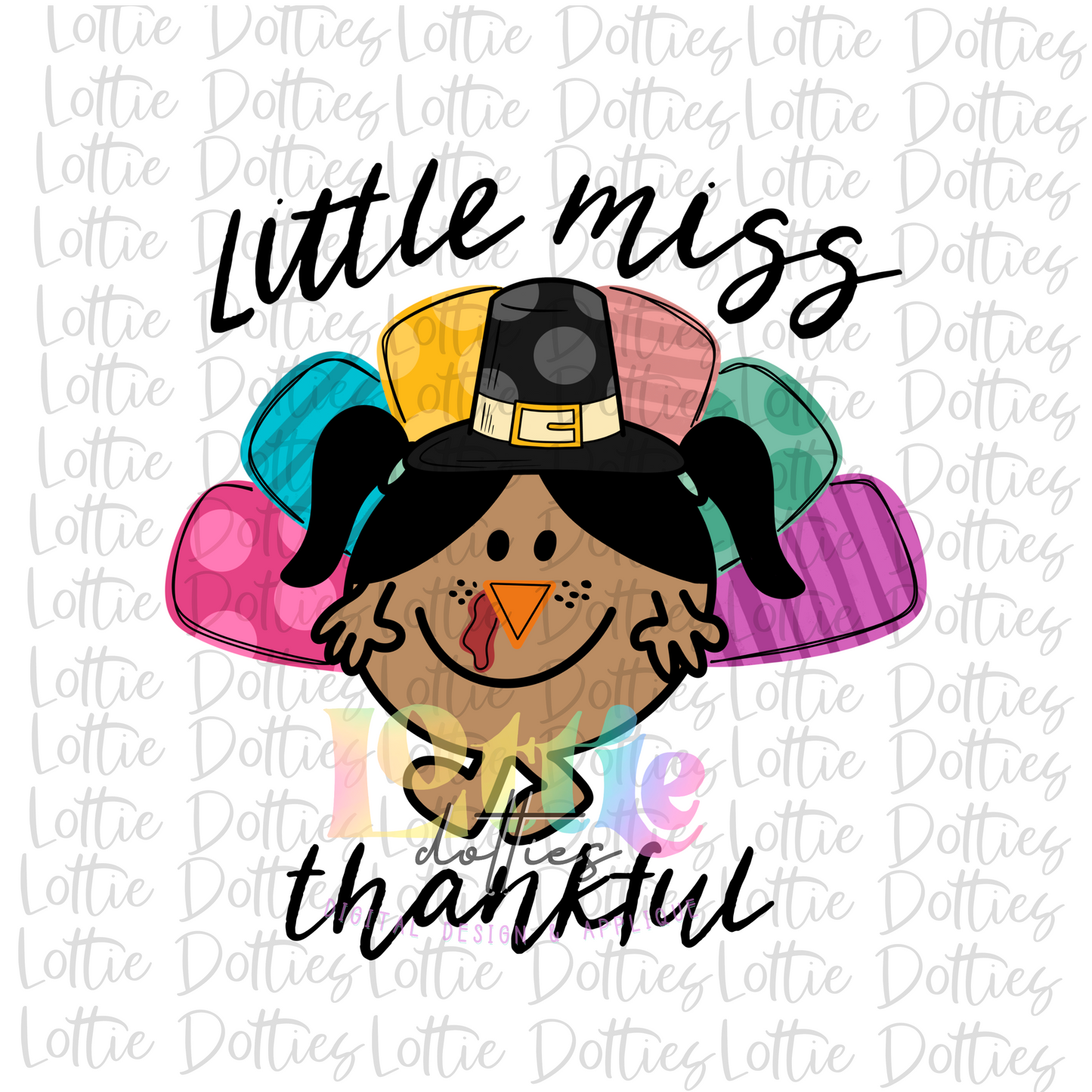 Little Miss Thankful - PNG - Thanksgiving Sublimation - Little Miss Black Hair - Digital Download