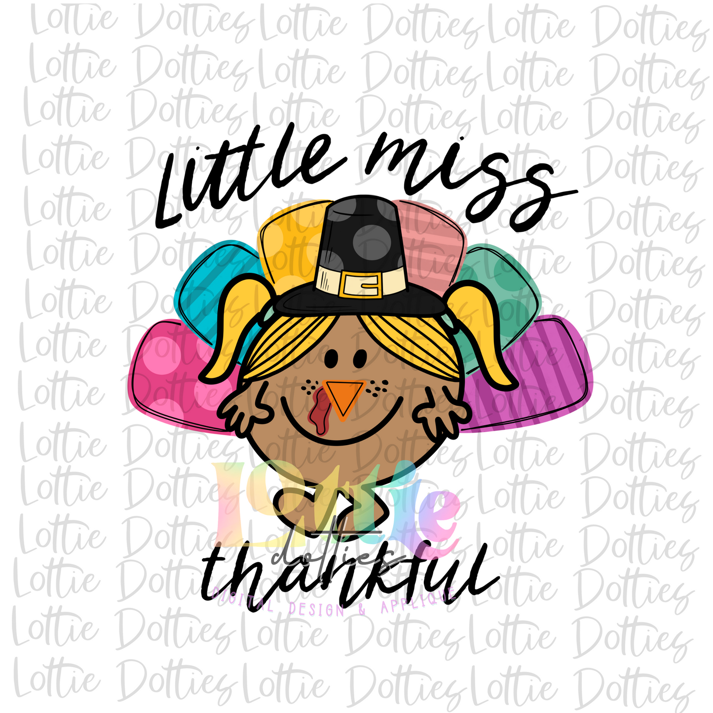 Little Miss Thankful - PNG - Thanksgiving Sublimation - Little Miss Blonde Hair - Digital Download