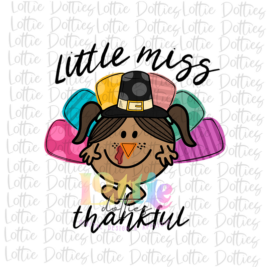 Little Miss Thankful - PNG - Thanksgiving Sublimation - Little Miss Brown Hair - Digital Download