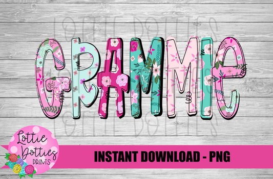Grammie  Png - Mother’s Day sublimation Png - Digital Download
