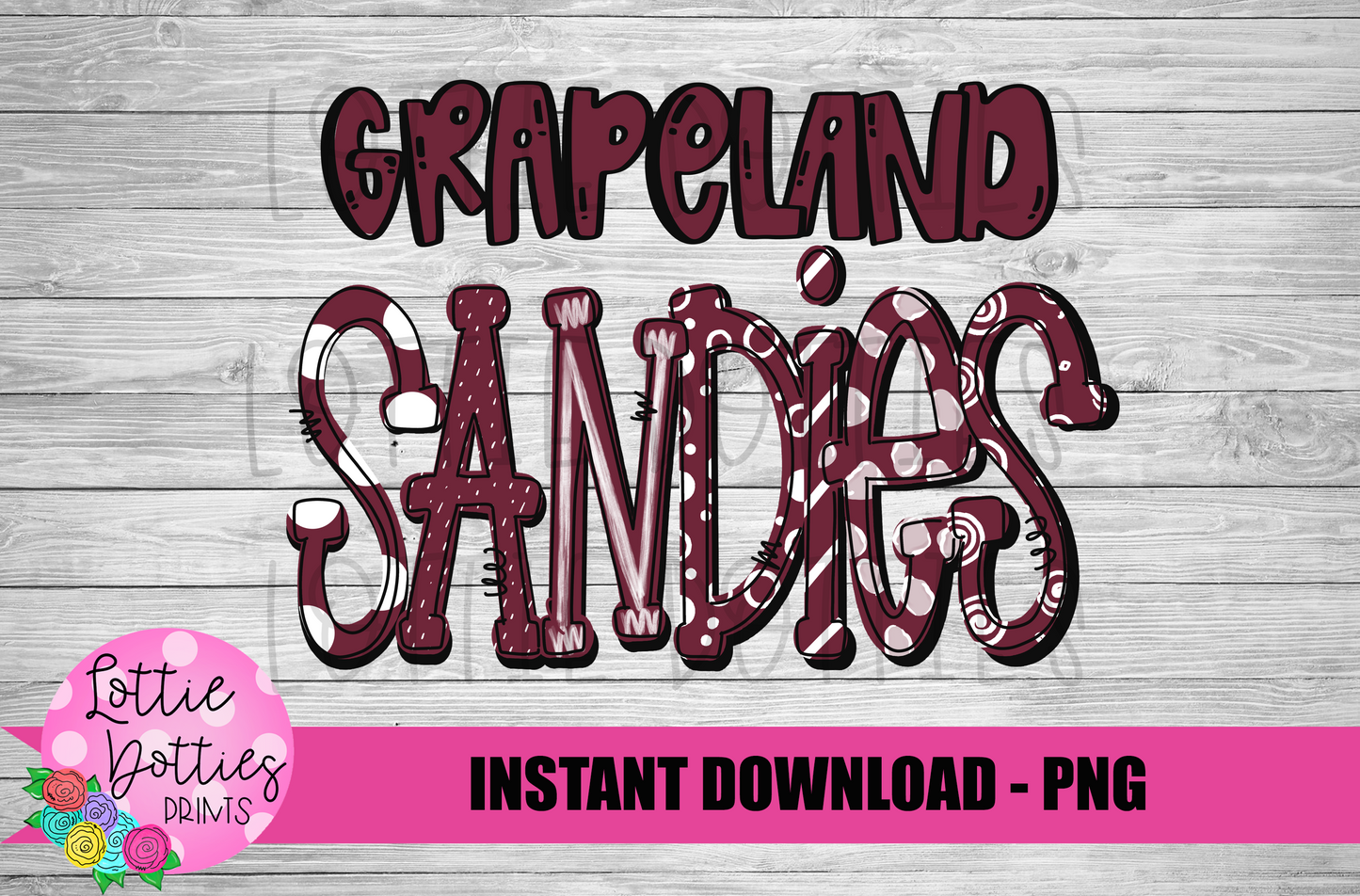 Grapeland Sandies PNG - Sandies - Sublimation - Digital Download