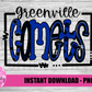Greenville Comets - PNG - Comets -  Sublimation - Digital Download