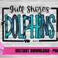Gulf Shores Dolphins PNG - Dolphins  - Sublimation - Digital Download