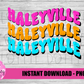 Haleyville PNG - Haleyville -  sublimation design - Digital Download