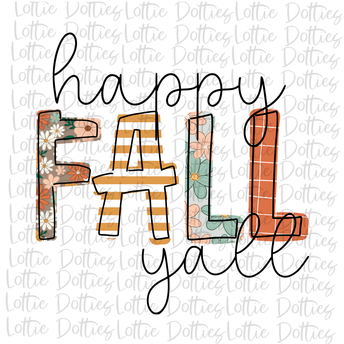 Happy Fall Y'all Png - Fall Sublimation Design - Digital Download