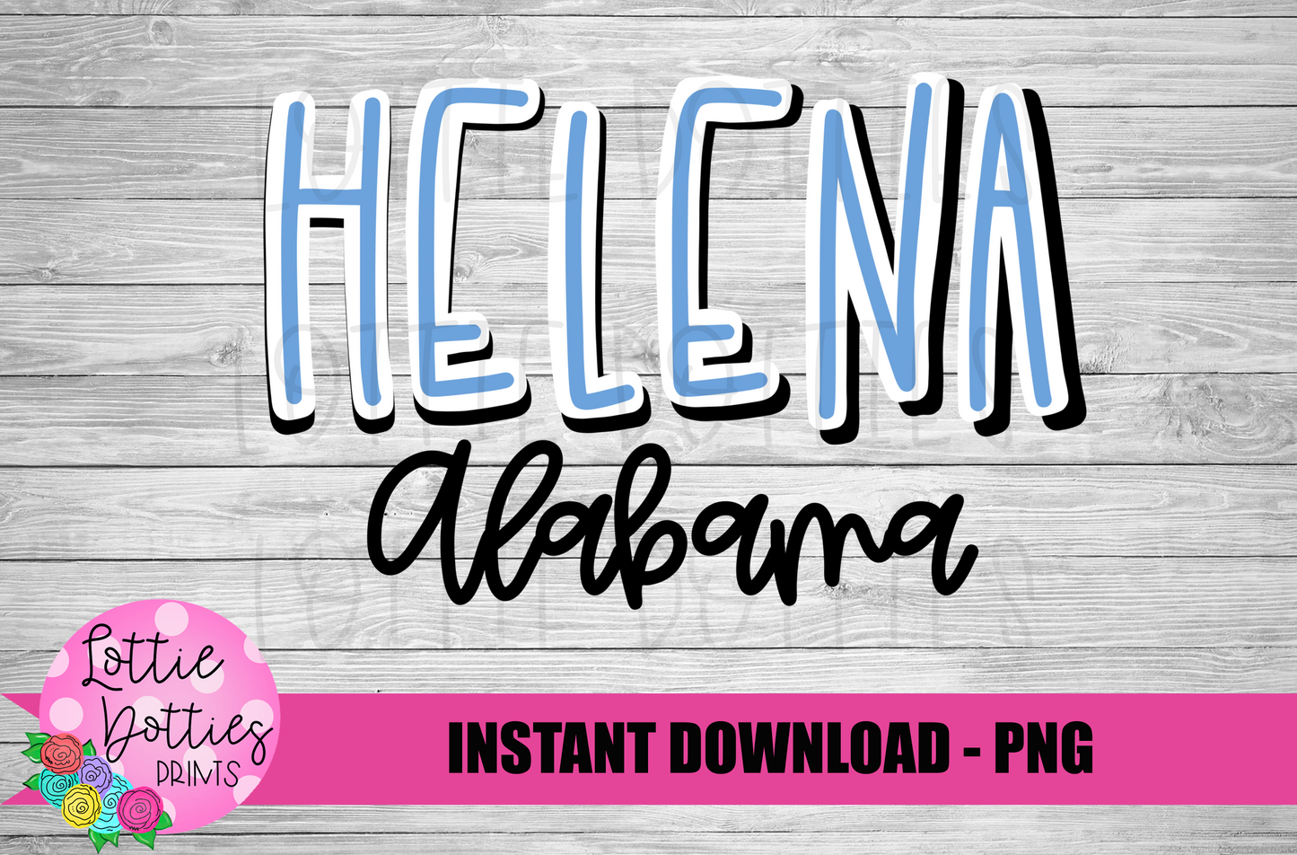 Helena Alabama PNG - Helena Sublimation