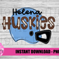 Helena Huskies PNG - Helena Sublimation
