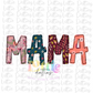 Mama Png - Sublimation File - Instant Download - Digital Download