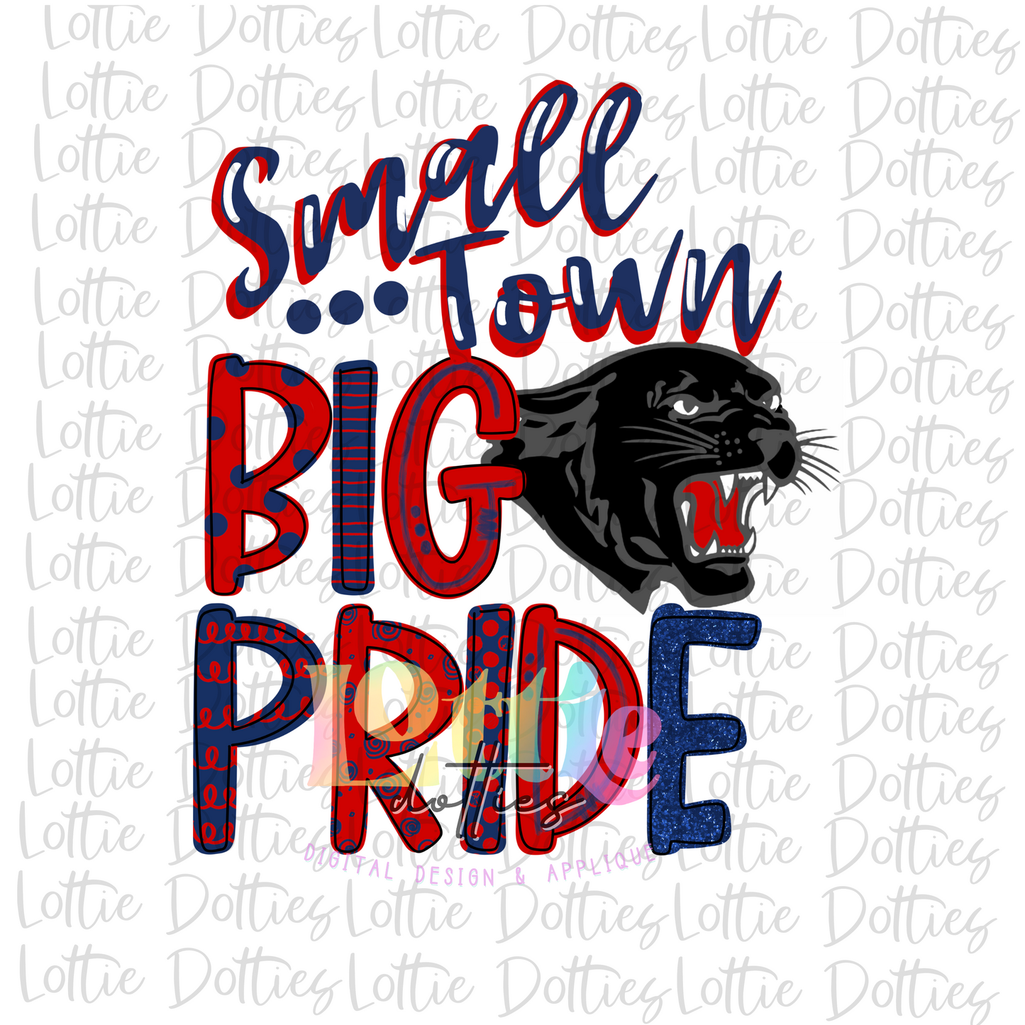 Small Town Big Pride - PNG - Panther - Sublimation - Digital Download - Navy and Red