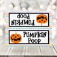 Pumpkin Poop PNG - Bag Toppers - Sublimation - Digital Download