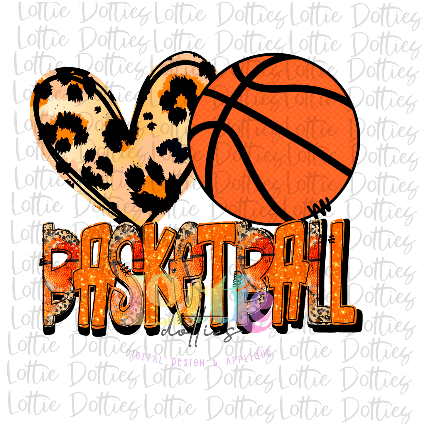 Love Basketball Png -Basketball  Sublimation Design - Digital Download