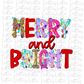 Merry and Bright PNG - Christmas Sublimation