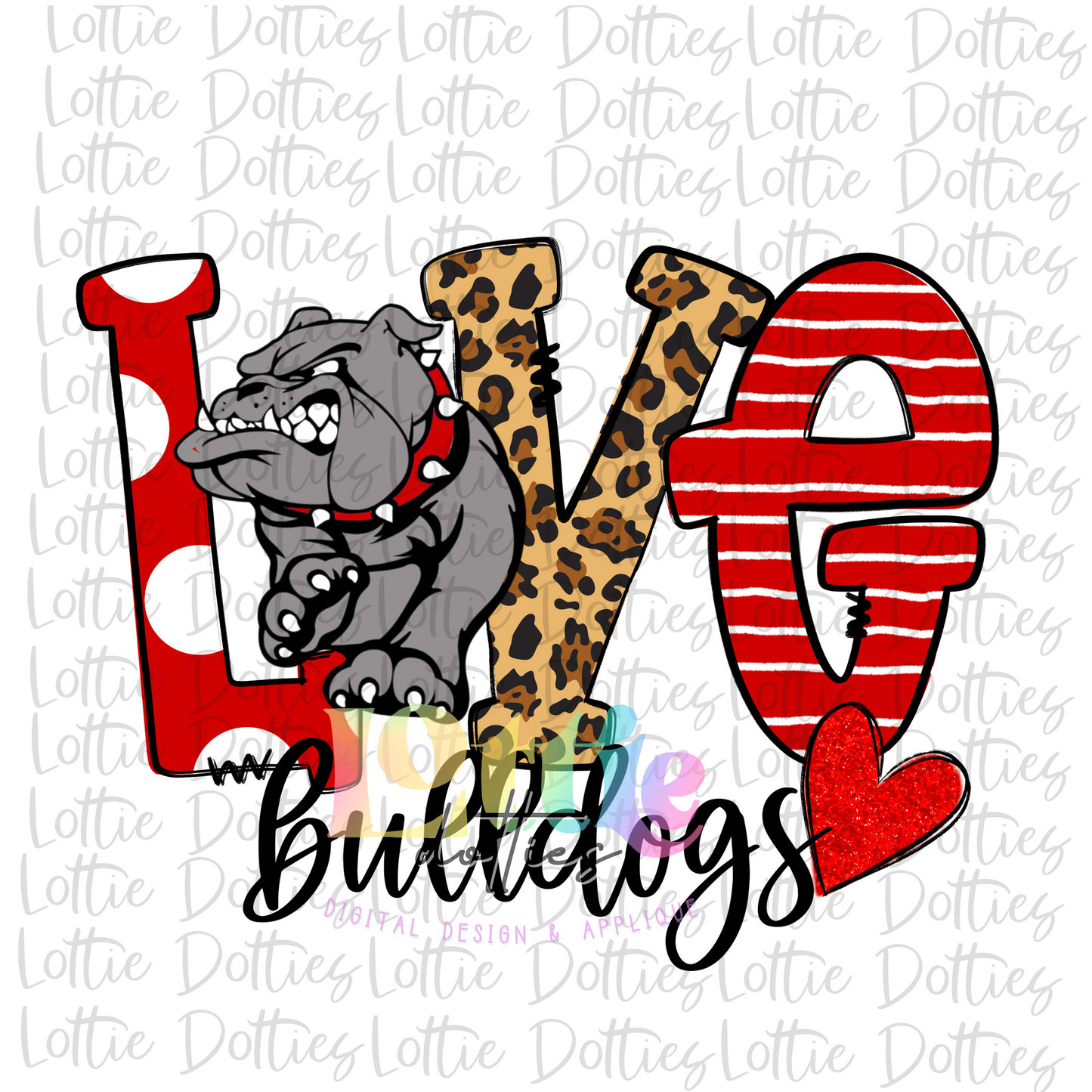 Love Bulldogs PNG - Bulldogs Sublimation  - Digital Download - Red