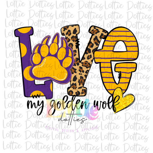Love My Golden Wolf PNG - Wolf Sublimation - Digital Download - Purple and Gold
