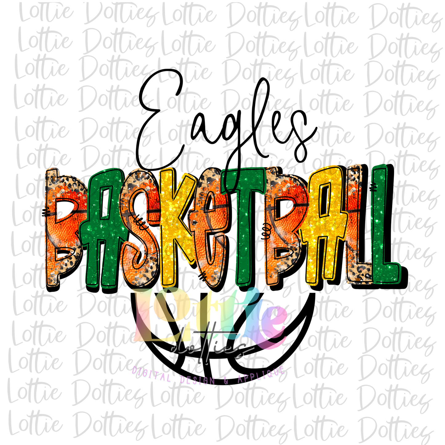 Eagles Basketball PNG - Basketball Sublimation - Digital Download - Green and Gold