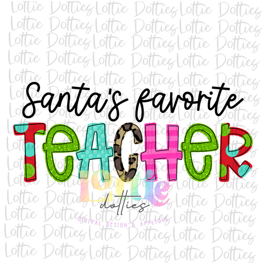 Santa's Favorite Teacher PNG - Teacher Sublimation - Digital Download