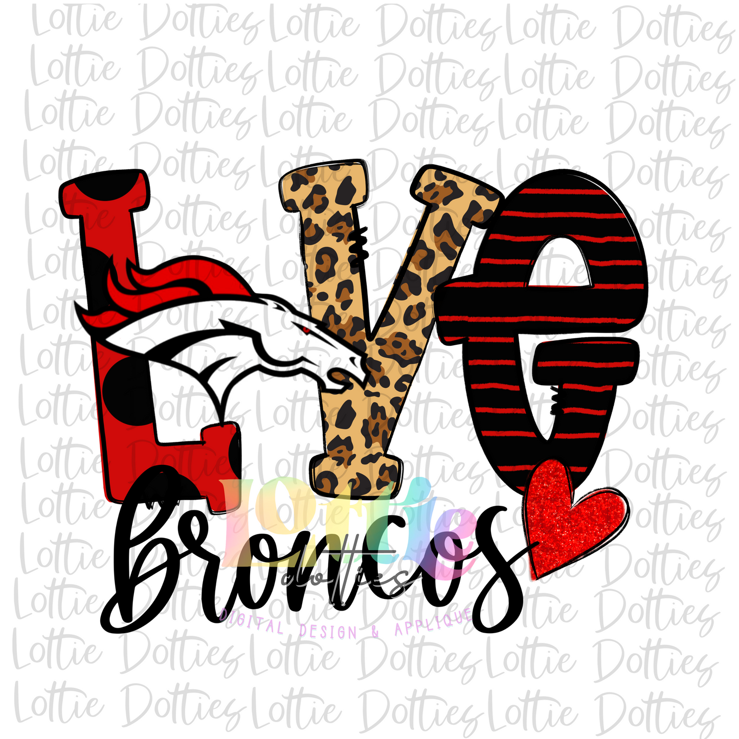 Love Broncos PNG - Broncos  -  Sublimation Design - Digital Download - Red and Black