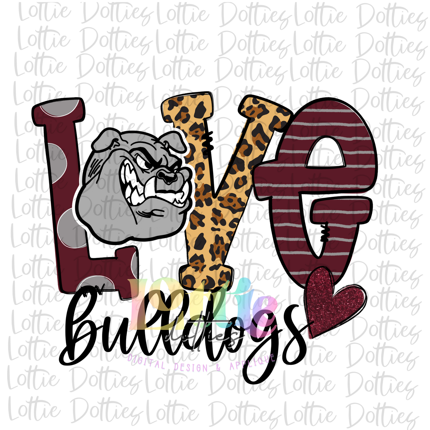 Love Bulldogs PNG - Bulldogs Sublimation  - Digital Download - Maroon