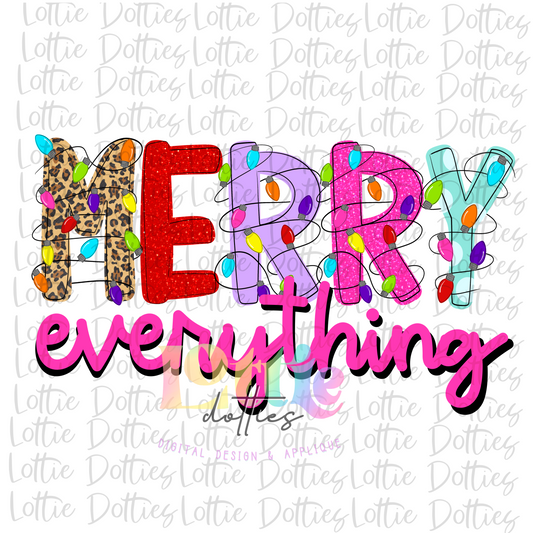 Merry Everything PNG  - Christmas Sublimatiion - Digital Download