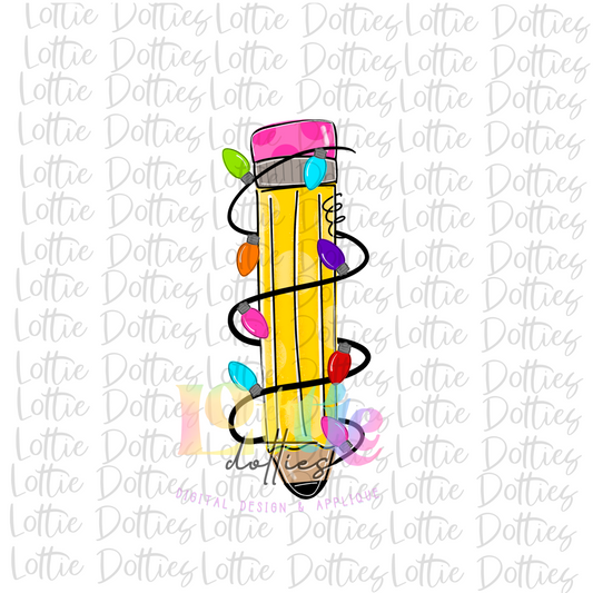 Pencil With Christmas Lights PNG - Teacher Sublimation - Digital Download