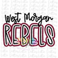 West Morgan Rebels PNG - Rebels Sublimation design - Digital Download