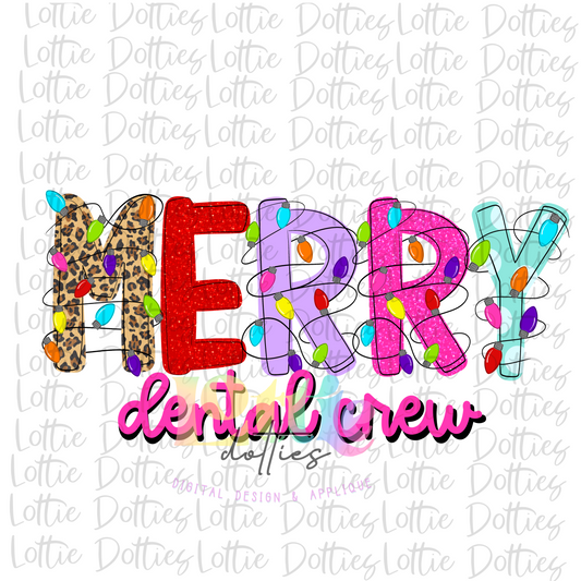 Merry Dental Crew Png - Christmas Sublimation Design- Digital Download