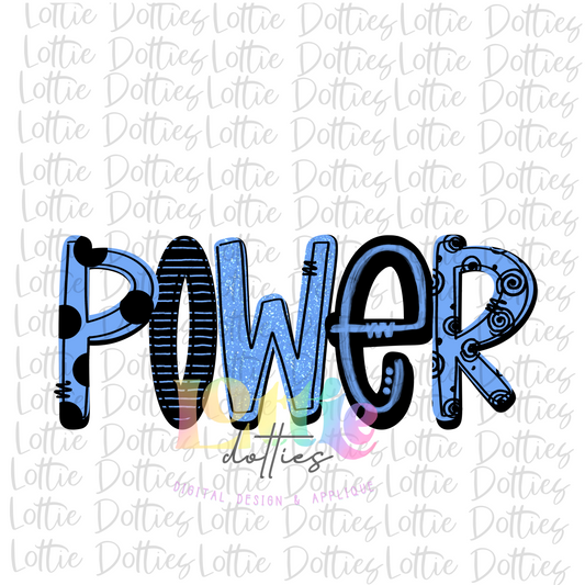 Power PNG - Power Sublimation - Digital Download - Blue and Black