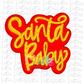 Santa Baby PNG - Christmas Sublimation - Digital Download - Red and Gold