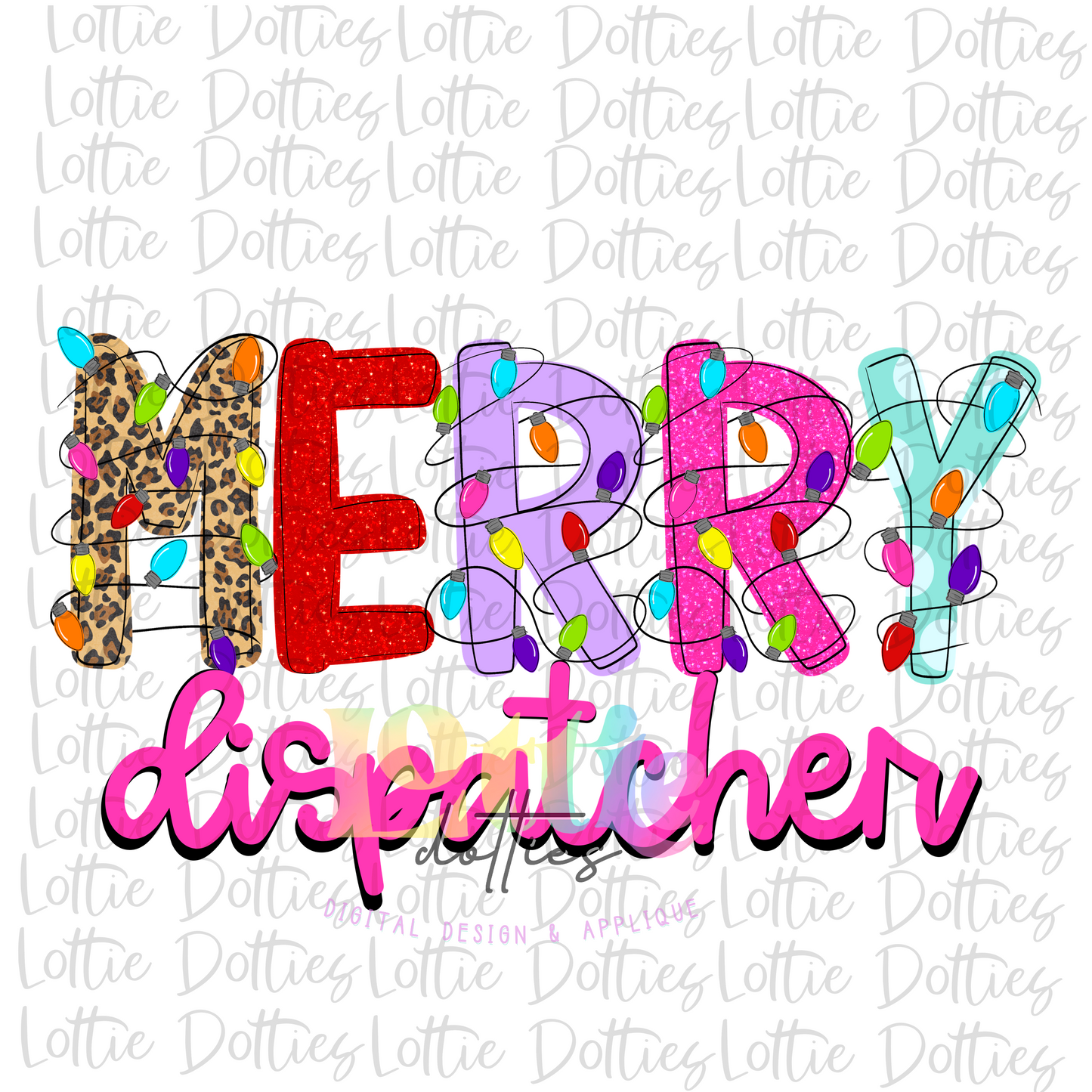 Merry Dispatcher  Png - Christmas Sublimation Design- Digital Download