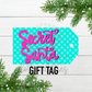 Secret Santa Tags Png - Santa Gift Tag - Christmas Gift tags