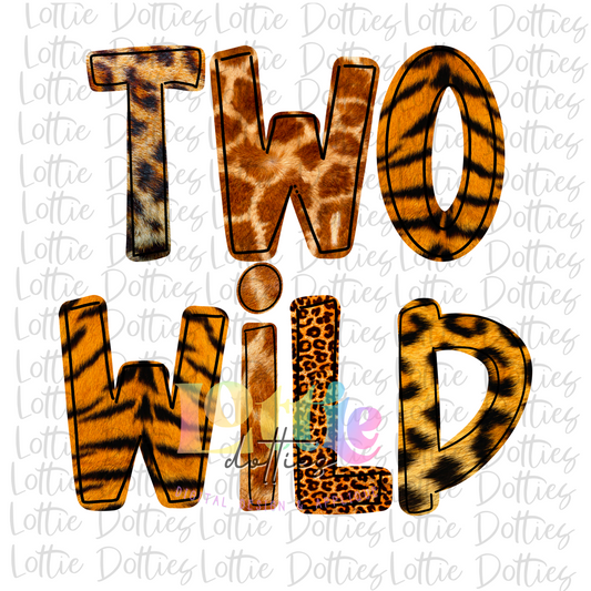 Two Wild - PNG -Sublimation design - Digital Download - Valentine's Day